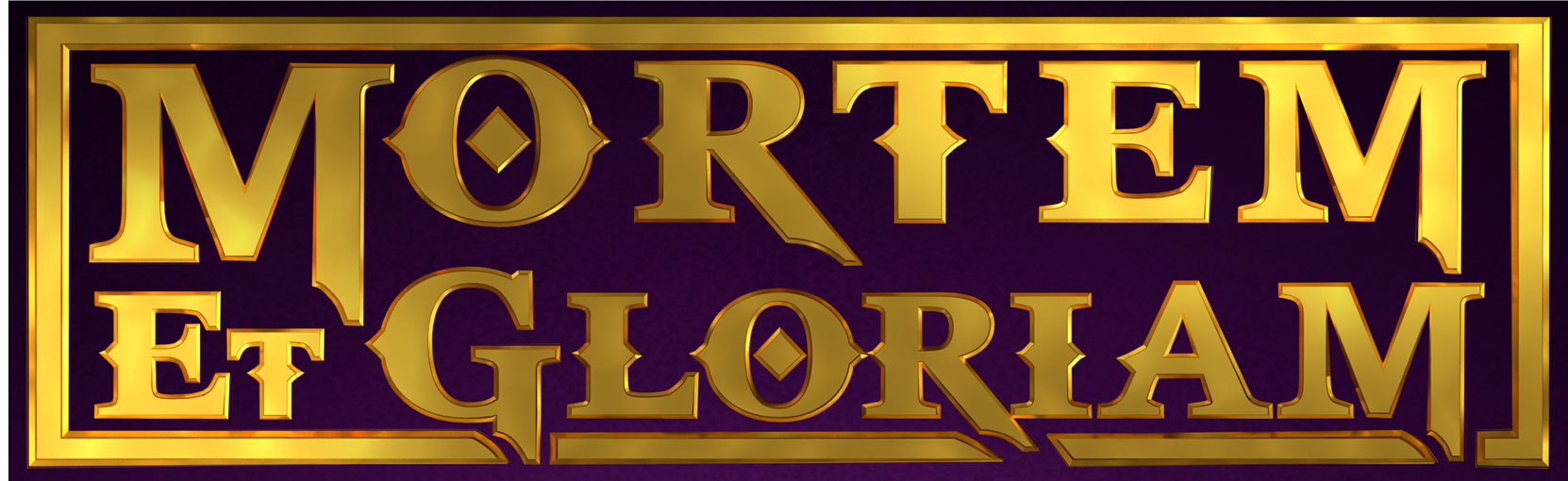 Mortem et Gloriam
